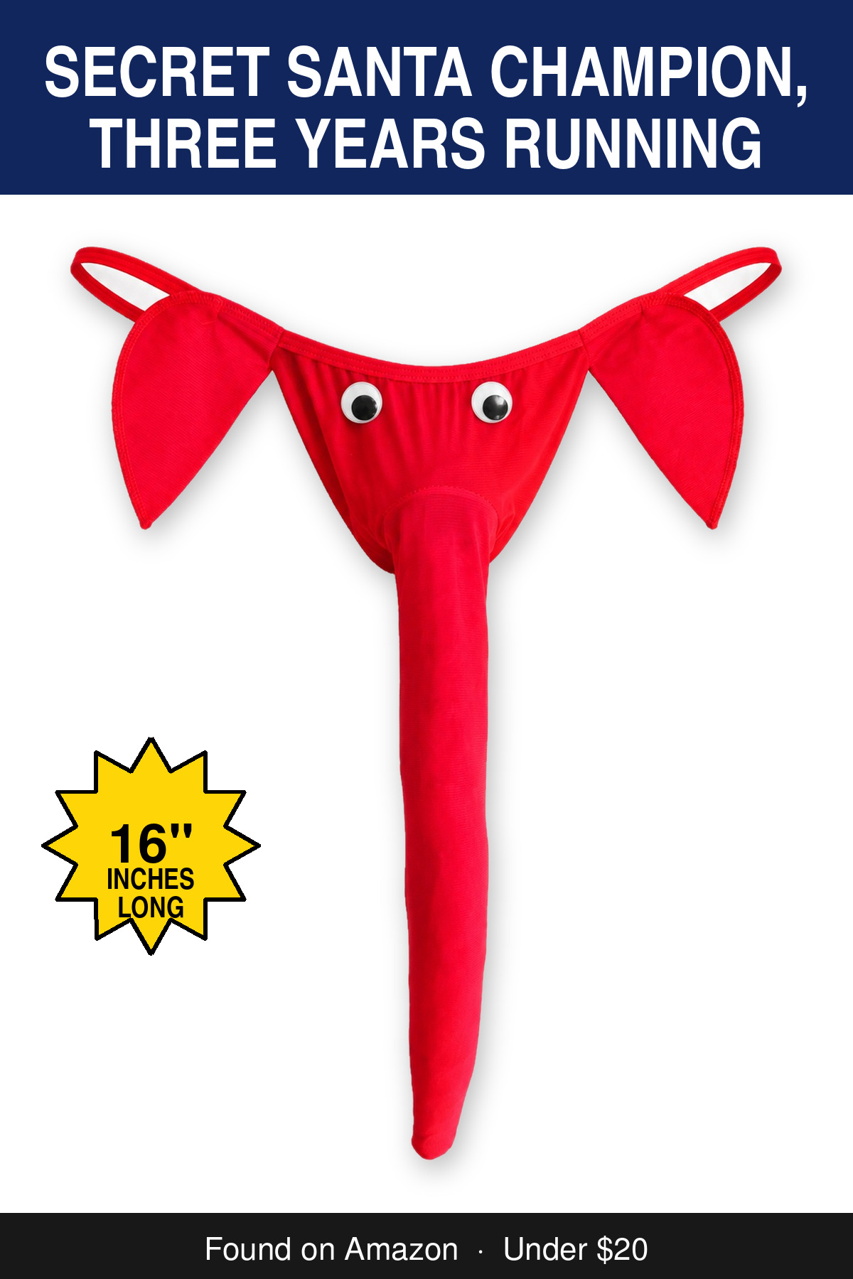 Secret Santa Champion, Three Years Running - novelty elephant underwear gag gift, 16 inches long