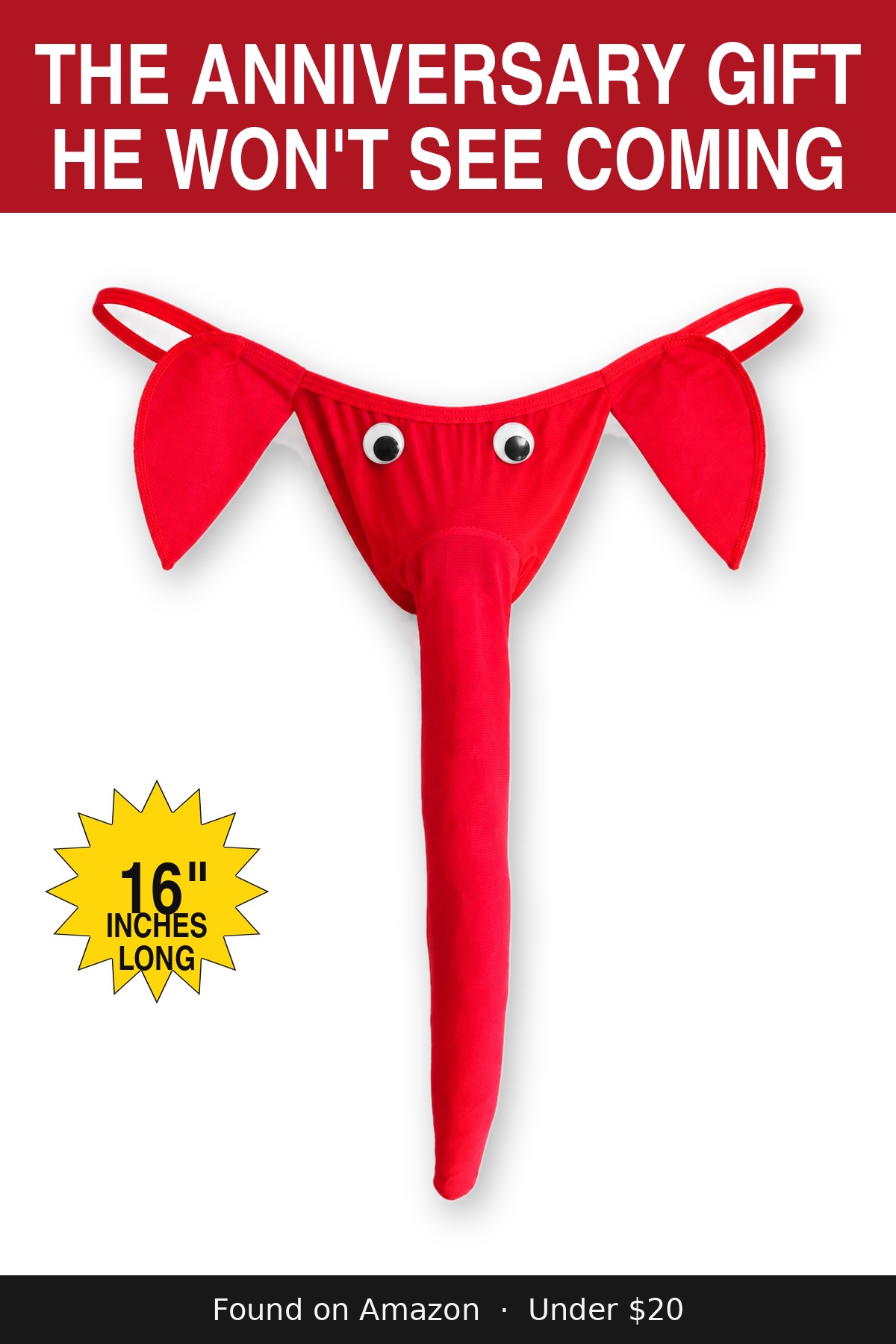 The Anniversary Gift He Won't See Coming - novelty elephant underwear gag gift, 16 inches long