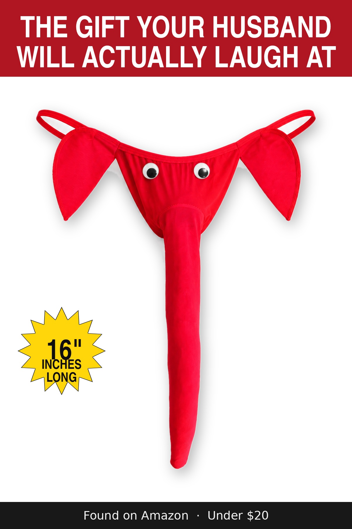 The Gift Your Husband Will Actually Laugh At - novelty elephant underwear gag gift, 16 inches long