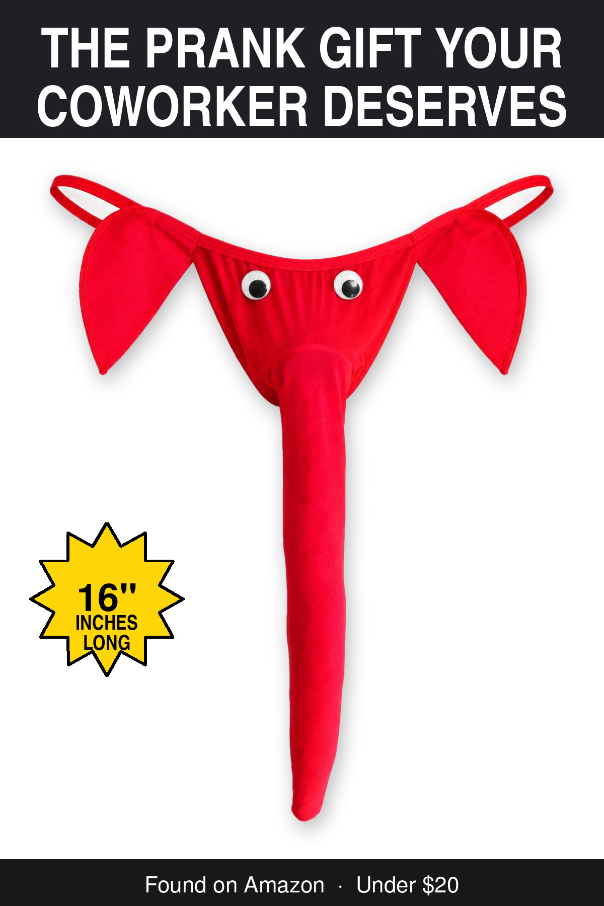 The Prank Gift Your Coworker Deserves - novelty elephant underwear gag gift, 16 inches long
