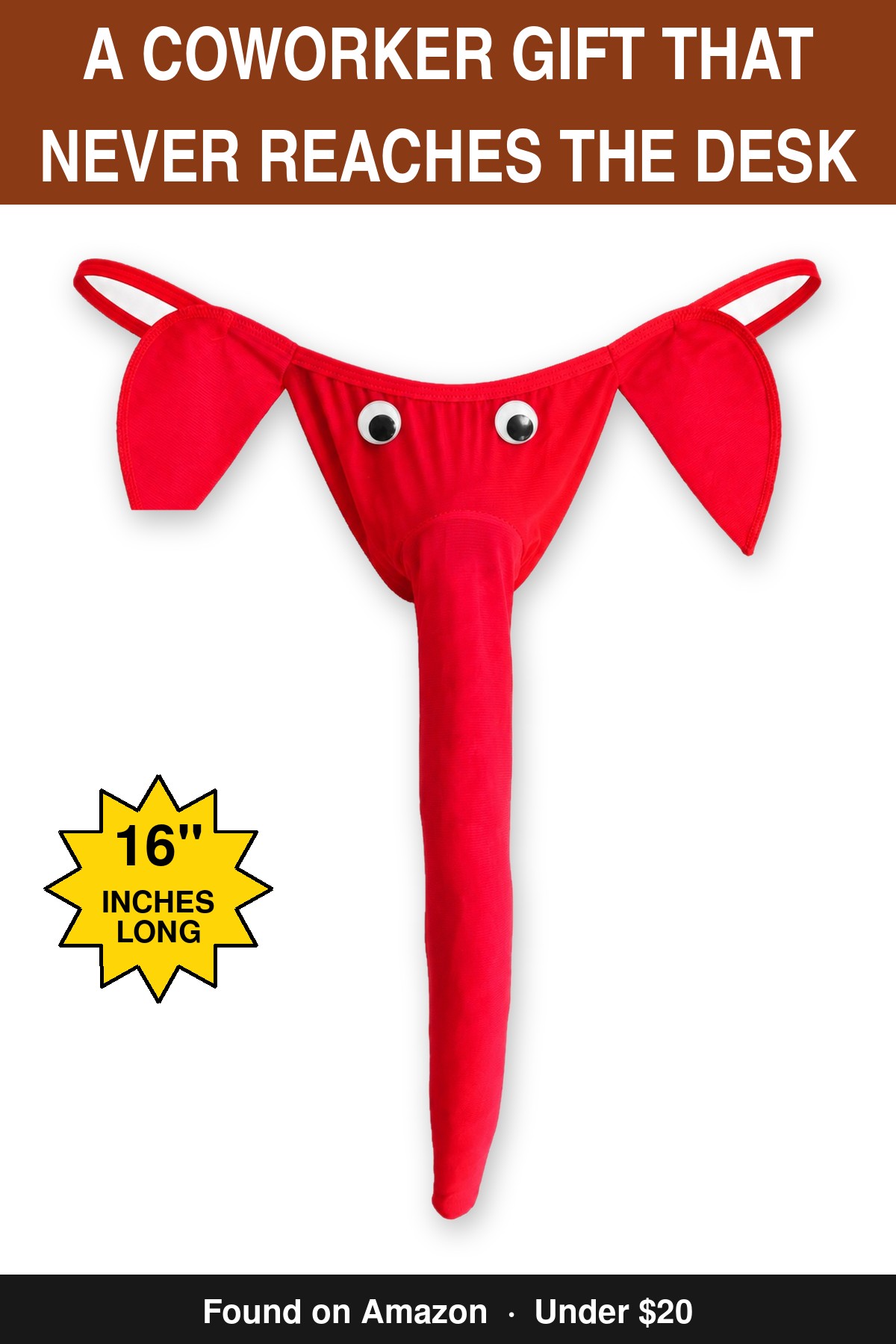 A Coworker Gift That Never Reaches The Desk - novelty elephant underwear gag gift, 16 inches long